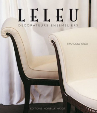 Leleu. Décorateurs ensembliers