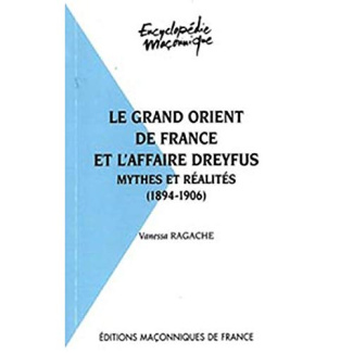 LE GRAND ORIENT DE FRANCE ET L'AFFAIRE DREYFUS