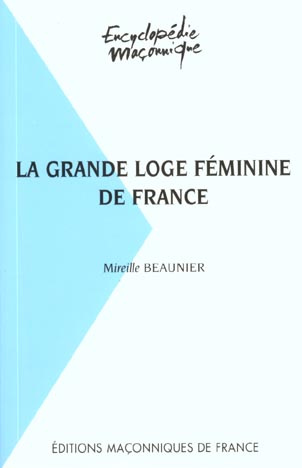LA GRANDE LOGE FEMININE DE FRANCE