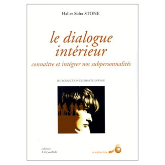Le dialogue intérieur Tome 1 : Le dialogue intérieur