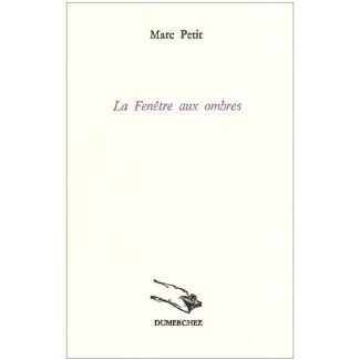 La fenêtre aux ombres