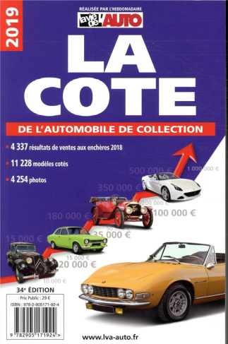 La cote de l'automobile de collection. Edition 2019