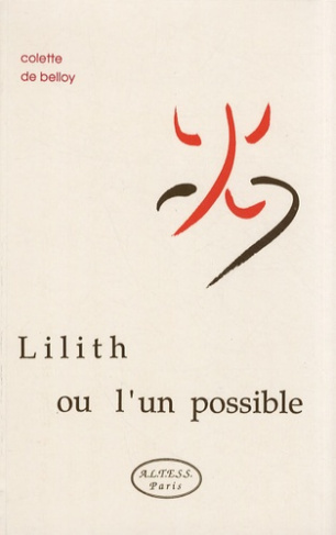 Lilith ou l'un possible