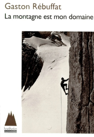 La montagne est mon domaine