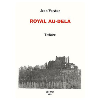 Royal au-delà