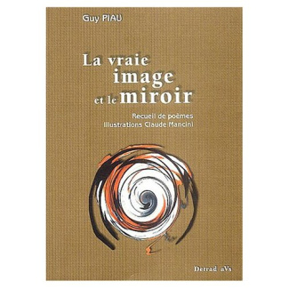 La vraie image et le miroir