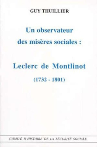 Un observateur des misères sociales : Leclerc de Montlinot 1732-1801
