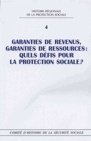Garanties de revenus, garanties de ressources : quels défis pour la protection sociale ?