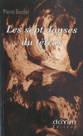 Les sept danses du tétras