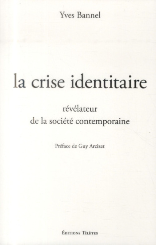 La crise identitaire, révélateur de la société contemporaine