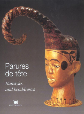 Parures de tête : Hairstyles and headdresses