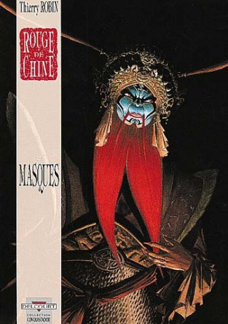 Rouge de Chine Tome 2 : Masques