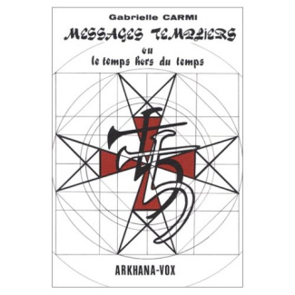 Message des templiers