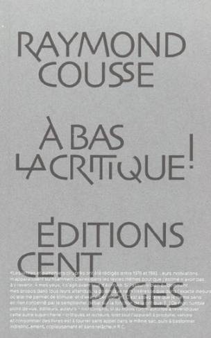 A BAS LA CRITIQUE ! Lettres et pamphlets