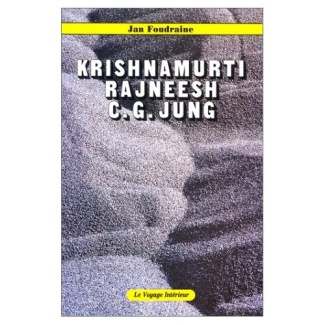 Krishnamurti. Rajneesh. C.G. Jung
