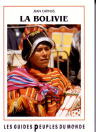 Bolivie. De la Amazonia a los Andes, 2e édition