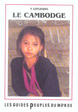 Le Cambodge. 3e édition