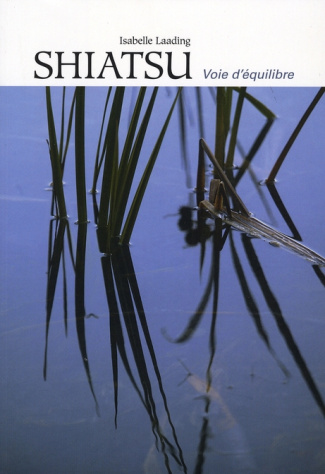 Shiatsu, voie d'équilibre