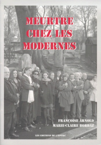 Meurtre chez les modernes