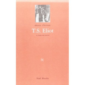 T.S. ELIOT POETES