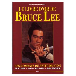Le livre d'or de Bruce Lee