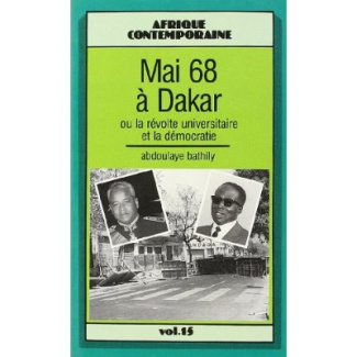 MAI 68 A DAKAR OU LA REVOLTUNIVERSITAIRE ET LA DEMOCRA