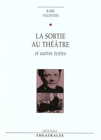 La sortie au théâtre. Et autres textes