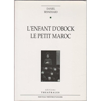 L'enfant d'Obock. Le petit Maroc