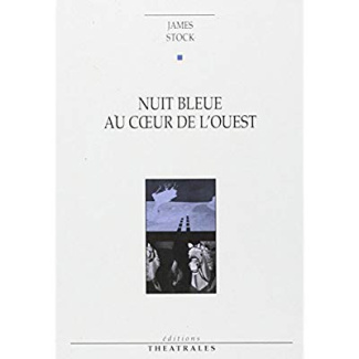 Nuit bleue au coeur de l'Ouest. [Brest, Théâtre de l'Instant, 27 février 1995