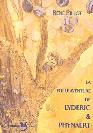 La folle aventure de Lydéric et Phynaert