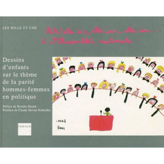 AH ELLE IRA ELLE IRA ELLE IRA A L'ASSEMBLEE NATIONALE DESSINS D'ENFANTS SUR LE THEME DE LA PARITE HO