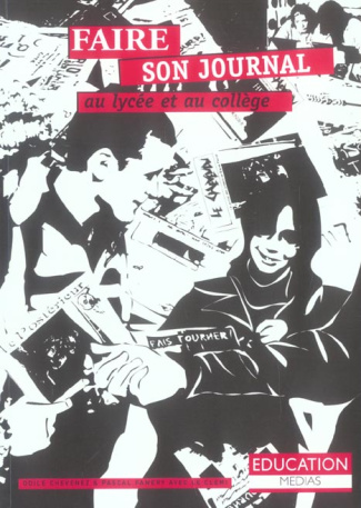 Faire son journal au lycée et au collège