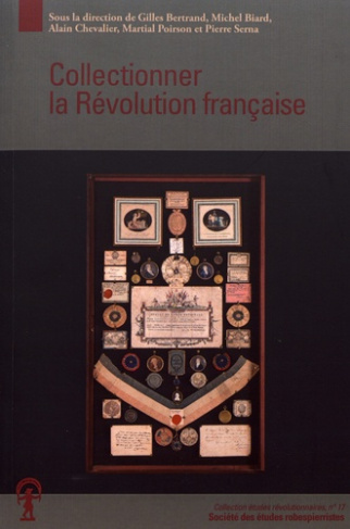Collectionner la Révolution française