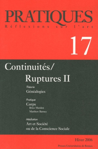 Pratiques N° 17, Hiver 2006 : Continuités/Ruptures. Tome 2