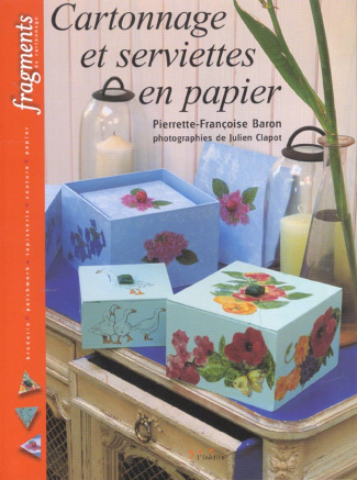 Cartonnage et serviettes en papier