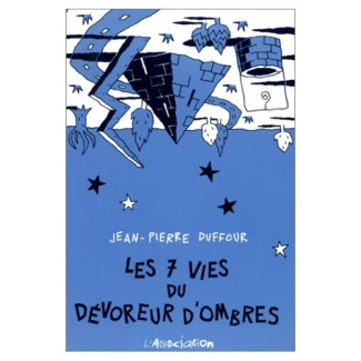 Les 7 vies du dévoreur d'ombres