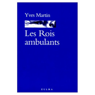 Les rois ambulants