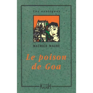 LE POISON DE GOA