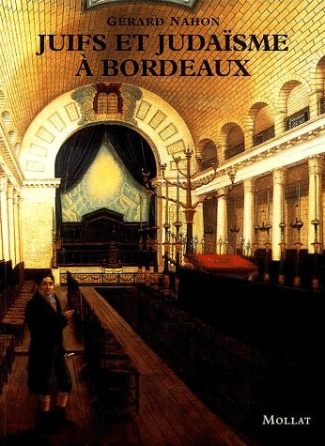 Juifs et judaïsme à Bordeaux