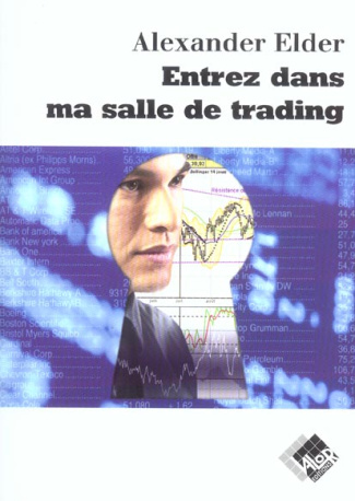 ENTREZ DANS MA SALLE DE TRADING