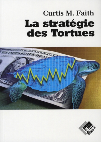 LA STRATEGIE DES TORTUES