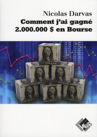COMMENT J'AI GAGNE 2.000.000 D EN BOURSE