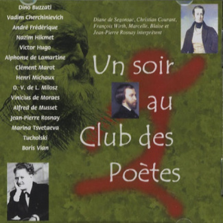 Un soir au Club des Poètes. 1 CD audio