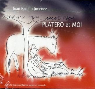 Platero et moi. 1 CD audio