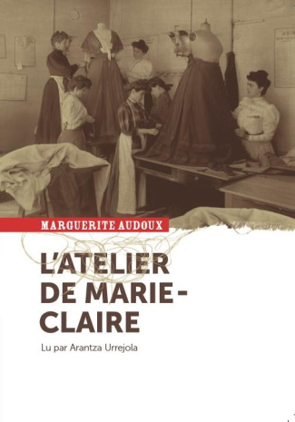 L'atelier de Marie-Claire. 1 CD audio