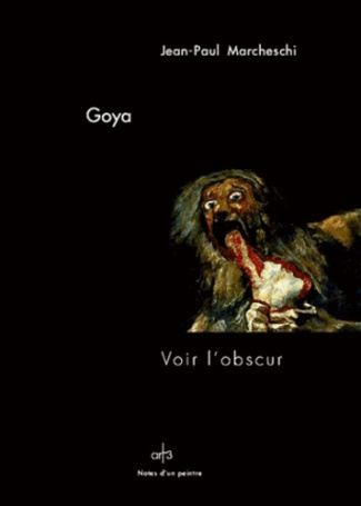 Goya. Voir l'obscur, 2 CD audio