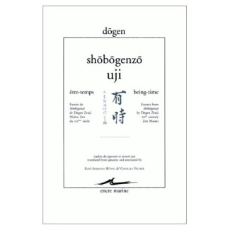 SHOBOGENZO. Uji : Etre-temps : Being-time, Edition bilingue anglais