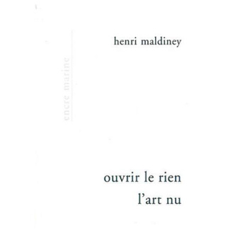 Ouvrir le rien, l'art nu