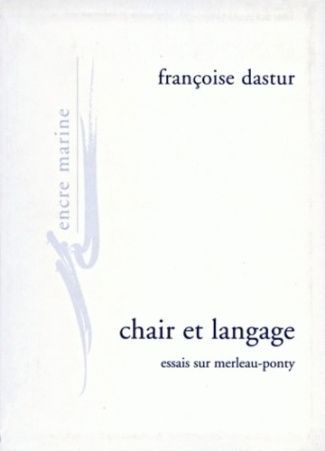 Chair et langage. Essai sur Merleau-Ponty