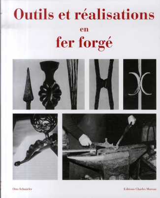 Outils et réalisations en fer forgé